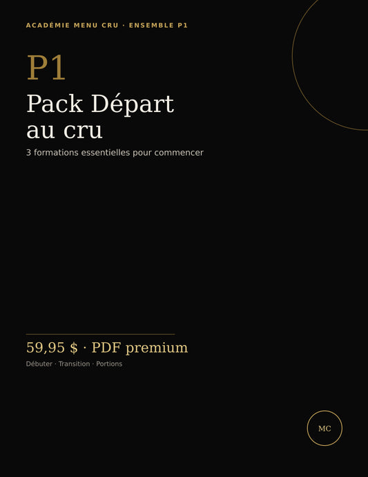 Pack Départ au cru